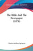 The Bible And The Newspaper (1878) by Charles Haddon Spurgeon