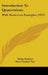 Introduction To Quaternions: With Numerous Examples (1873) by Philip Kelland, Peter Guthrie Tait