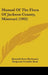 Manual Of The Flora Of Jackson County, Missouri (1902) by Kenneth Kent MacKenzie, Benjamin Franklin Bush