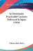 Is Christianity Practicable? Lectures Delivered In Japan (1916) by William Adams Brown