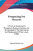 Prospecting For Minerals: A Practical Handbook For Prospectors, Explorers, Settlers, And All Interested In The Opening-Up And Development Of New by Samuel Herbert Cox