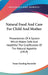 Natural Food And Care For Child And Mother: Presentation Of A System Which Makes Safe And Healthful The Gratification Of The Natural Appetite (1919) by Susan Harding Rummler