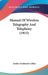 Manual Of Wireless Telegraphy And Telephony (1913) by Archie Frederick Collins