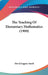 The Teaching Of Elementary Mathematics (1900) by David Eugene Smith
