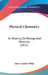 Physical Chemistry: Its Bearing On Biology And Medicine (1915) by James Charles Philip