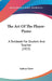 The Art Of The Player-Piano: A Textbook For Student And Teacher (1922) by Sydney Grew