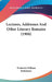 Lectures, Addresses And Other Literary Remains (1906) by Frederick William Robertson