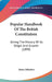 Popular Handbook Of The British Constitution: Giving The History Of Its Origin And Growth (1899) by James Johnston