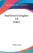 Paul Foster's Daughter V3 (1861) by Dutton Cook