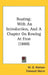 Boating: With An Introduction, And A Chapter On Rowing At Eton (1888) by W. B. Watson, Edmond Warre, R. Harvey Mason