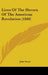 Lives Of The Heroes Of The American Revolution (1848) by John Frost