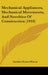 Mechanical Appliances, Mechanical Movements, And Novelties Of Construction (1910) by Gardner Dexter Hiscox