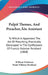 Pulpit Themes, And Preacher's Assistant: To Which Is Appended The Art Of Preaching, Practically Developed In The Confessions Of Francis Volkmar Reinha by William Nicholson, Franz Volkmar Reinhard