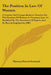 The Position In Law Of Women: A Concise And Comprehensive Treatise On The Position Of Women At Common Law As Modified By The Doctrines Of Equity And by Thomas Barrett-Lennard