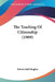 The Teaching Of Citizenship (1909) by Edwin Holt Hughes