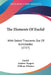 The Elements Of Euclid: With Select Theorems Out Of Archimedes (1727) by Euclid, Andrew Tacquet, William Whiston