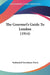The Gourmet's Guide To London (1914) by Nathaniel Newnham-Davis