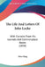 The Life And Letters Of John Locke: With Extracts From His Journals And Commonplace Books (1858) by Peter King
