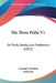 The Three Paths V1: Or Truth, Vanity, And Profession (1852) by Caroline Dorothea Anderson