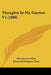 Thoughts In My Garden V1 (1880) by Mortimer Collins, Edmund Hodgson Yates, Mortimer Collins