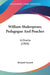 William Shakespeare, Pedagogue And Poacher: A Drama (1904) by Richard Garnett