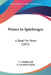 Winter In Spitzbergen: A Book For Youth (1852) by C. Hildebrandt, E. Goodrich Smith