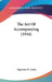 The Art Of Accompanying (1916) by Algernon H. Lindo