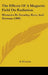 The Effects Of A Magnetic Field On Radiation: Memoirs By Faraday, Kerr, And Zeeman (1900) by E. P. Lewis