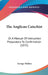 The Anglican Catechist: Or A Manual Of Instruction Preparatory To Confirmation (1855) by George Holden