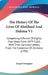 The History Of The Lives Of Abeillard And Heloisa V1: Comprising A Period Of Eighty-Four Years From 1079-1163, With Their Genuine Letters, From The Co by Joseph Berington