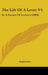 The Life Of A Lover V4: In A Series Of Letters (1804) by Sophia Lee