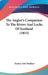 The Angler's Companion To The Rivers And Lochs Of Scotland (1853) by Thomas Tod Stoddart