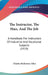 The Instructor, The Man, And The Job: A Handbook For Instructors Of Industrial And Vocational Subjects (1919) by Charles Ricketson Allen