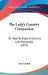 The Lady's Country Companion: Or How To Enjoy A Country Life Rationally (1852) by Jane Loudon