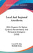 Local And Regional Anesthesia: With Chapters On Spinal, Epidural, Paravertebral, And Parasacral Analgesia (1920) by Carroll W. Allen, Rudolph Matas