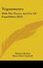 Trigonometry: With The Theory And Use Of Logarithms (1914) by Maxime Bocher, Harry Davis Gaylord