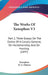The Works Of Xenophon V3: Part 2, Three Essays On The Duties Of A Cavalry General, On Horsemanship, And On Hunting (1897) by Xenophon, H. G. Dakyns