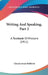 Writing And Speaking, Part 2: A Textbook Of Rhetoric (1911) by Charles Sears Baldwin