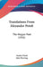 Translations From Alexander Petofi: The Magyar Poet (1866) by Sandor Petofi, John Bowring