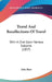 Travel And Recollections Of Travel: With A Chat Upon Various Subjects (1857) by John Shaw