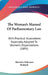 The Woman's Manual Of Parliamentary Law: With Practical Illustrations Especially Adapted To Women's Organizations (1895) by Harriette Robinson Shattuck