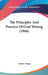 The Principles And Practice Of Coal Mining (1906) by James Tonge