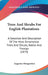 Trees And Shrubs For English Plantations: A Selection And Description Of The Most Ornamental Trees And Shrubs, Native And Foreign (1870) by Augustus Mongredien