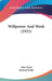 Willpower And Work (1921) by Jules Payot, Richard Duffy