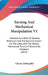 Turning And Mechanical Manipulation V1: Intended As A Work Of General Reference And Practical Instruction, On The Lathe, And The Various Mechanical Pu by Charles Holtzapffel