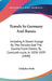 Travels In Germany And Russia: Including A Steam Voyage By The Danube And The Euxine From Vienna To Constantinople, In 1838-1839 (1840) by Adolphus Slade