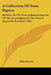 A Collection Of State Papers: Relative To The First Acknowledgment Of The Sovereignty Of The United States Of America (1782) by John Adams
