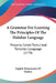 A Grammar For Learning The Principles Of The Malabar Language: Properly Called Tamul And Tamulian Language (1778) by English Missionaries of Madras