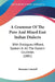 A Grammar Of The Pure And Mixed East Indian Dialects: With Dialogues Affixed, Spoken In All The Eastern Countries (1801) by Herasim Lebedeff