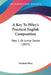 A Key To Hiley's Practical English Composition: Part 1, Or Junior Series (1855) by Richard Hiley